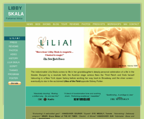 liliatheplay.com: LiLiA!  -  A One-Woman Show by Libby Skala
LiLiA! - A one-woman show written and performed by Libby Skala