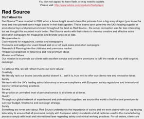 redsourceltd.co.uk: Red Source - Promotional Toys & Premiums
Red source is a leading kids marketing agency specializing in the design and supply of covermounts, promotional toys and premiums.
