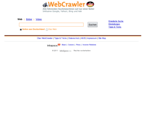 webcrawler.de: Metasuche
Offers a single source to search the Web, images, audio, video, news from Google, Yahoo!, MSN, Ask and many more search engines.