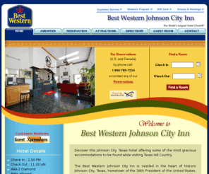 bestwesternjohnsoncity.com: Johnson City near Motel TX, Johnson City Texas Hotels, Hotel Johnson City, Texas.
Best Western Johnson City - Welcome to the Johnson City Texas Hotels located in the heart of historic Johnson City, Texas, hometown of the 36th President of the United States, Lyndon B. Johnson. Book your rooms at Hotel Johnson City, Texas near Texas Hills Vineyards. Go for online reservation at Johnson City near Motel TX and Johnson City Texas Hotels from 
www.bestwesternjohnsoncity.com.