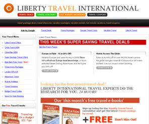 liberty-international.info: Latest Travel Package Deals | All Inclusive Vacation Packages | Best Price Vacation Packages
We help you to find the best holiday deals on a worldwide destination. In this website you will find the best vacation offers, adventure tour packages, ski holiday resort and best hotels