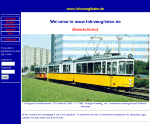 fleetlists.org: Fahrzeuglisten.de / Martin Rimmele
Homepage Fahrzeuglisten.de: fleetlists tram and bus, chassis numbers