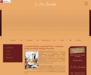 restaurant-lepetitbordelais.com: Le petit Bordelais : restaurant Paris 7, restaurant proche Invalides, Philippe Pentecôte
Le petit Bordelais est un restaurant parisien (Paris 7). Restaurant proche des Invalides, chic et confortable, profitez de la variété de ses menus. 