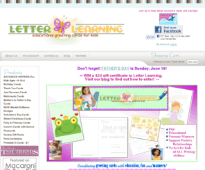 letterlearning.com: Welcome to Letter Learning - Educational Greeting Cards for Kids
Educational greeting cards for children of all writing abilities, designed to help with spelling, handwriting, letter formation, reading and math. Some cards have preprinted, traceable messages, while others just provide guide lines.