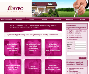 hypo-servis.sk: Hypotekárny úver najvýhodnejšie s HYPO CONSULTING
Hypotekárny úver od špecialistu. Rýchlo Vám nájdeme a vybavíme tú najvýhodnejšiu hypotéku z ponúk všetkých bánk. Kompletný servis ZADARMO k hypotekárnemu úveru.