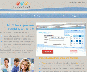 supersaas.com: Online Appointment Scheduling Software – SuperSaaS
Add an online appointment schedule to your site. Our appointment scheduling software is entirely web-based and is very easy to set up. The basic version is free.