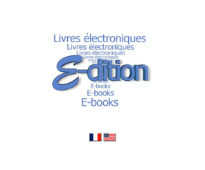 e-dition.net: E-dition
Logiciels de référence et d'éducation. Découvrez une nouvelle façon de lire ou de consulter des documents de référence en utilisant le livre électronique (ebook ou e-book). Nous offrons un format différent de ceux qui sont disponibles sur le Web, nos livres électroniques sont des logiciels qui roulent sur la plateforme Windows (XP ou mieux) et peuvent, le cas échéant, inclure du multimédia (son, musique, animations, vidéos) ainsi qu'une interaction entre le lecteur et le livre ou le Web.