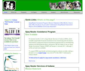 spayneuterservices.com: Spay Neuter Services of Indiana - peace. love. spay. neuter. (SM)
Spay Neuter Services of Indiana offers low cost spay neuter surgery programs for pet owners and their cats and dogs. Indiana nonprofit organization providing financial support for spay/neuter surgeries. Also, working toward educating children and others about responsible pet ownership.