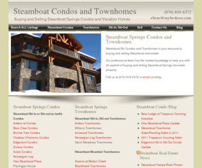 steamboatcondos4u.com: Steamboat Condos and Townhomes
Your Resource for Buying and Selling Steamboat Springs Condos, Townhomes, and Second Homes