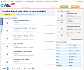 vifio.com: Vifio.com | video izle, video yükle veya paylaş. En yeni ve dinamik video portalı.
Türkiye'nin en dinamik ve özel video izleme, paylaşma ve eğlence sitesi.