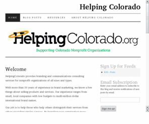 helpingcolorado.org: Helping Colorado
A resource for Colorado nonprofits seeking assistance with branding, communications, marketing, social media and other public facing outreach.