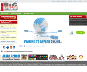 bigbizlinks.com: Big Business Links : Create your own WebSite | Online Inventory | Inventory management | Inventory Software | Inventory Application | Supply chain managment | Logistic Management specialist | Customer Managment | CRM India | Business software Canada
Presenting UNIQUE Online Solution for Individuals, Professionals and Business Groups, Open new global avenues, Create your own WebSite with features like Ultimate Designs, Unlimited Pages, Photo Gallery, Product Catalog, Shopping Cart, Inventory and Billing Application Software with Supply Chain Management System,  Business to Business -B2B- marketplace, Importers and exporters from all over the world, offers b2b directory, catalog and trade leads to importer, buyer, exporter, manufacturer, wholesaler, supplier