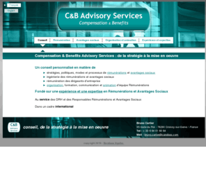 candbas.com: Compensation & Benefits Advisory Services : de la stratégie à la mise en oeuvre
C&B Advisory Services vous accompagne de la stratégie à la mise en oeuvre de vos problématiques en rémunération et Avantages Sociaux