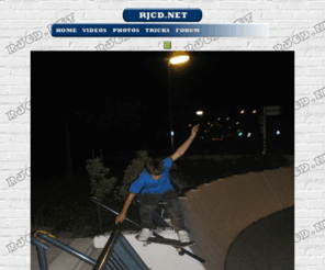 rjcd.net: RJCD.NET
..::RJCD.NET::.. alles op het gebied van skateboarden, inlineskaten, bmx, enz...