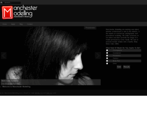 manchestermodelling.com: Welcome to Manchester Modelling
Manchester Modelling - the home of Models in Manchester