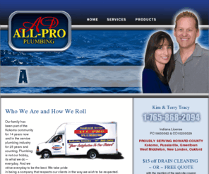 allproway2go.com: All-Pro Plumbing :: Kokomo Indiana plumber, Howard County IN plumbing, Russiaville Plumber, Greentown Plumber, Allproway2go
All - Pro Plumbing :: Kokomo, Indiana Plumber Terry Tracy | Repair, service, maintenance and replacement of pipes, water lines, drains, water heaters, and more! Bathroom remodeling, Home Warranty claims, drain cleaning, toilets, tubs, showers, gas lines,garbage disposals, winterization. Serving Howard County, IN including Russiaville plumbing, Greentown plumber, West Middleton Plumber, New London Plumber, Oakford Plumber