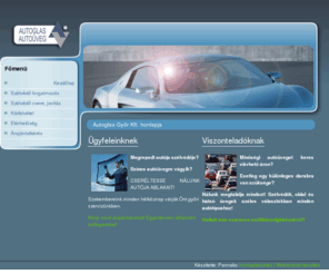 autouveg.com: Autoglas Győr Kft. honlapja
Autoglas Győr Kft. - autóüveg, szélvédő csere, javítás Győr környékén