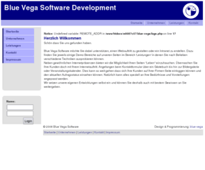 blue-vega.net: Blue Vega Software
Entwicklung und Umsetzung individueller Weblösungen. Erstellung von Intranet sowie Internet-Auftritten. Geschäftliche und private Seiten. Ausgiebiger Demo-Bereich auf unseren Seiten.