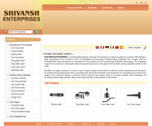 shivansh.com: Architectural Hardware Products,Door Hardware Fittings,Iron Hinges Manufacturers,Suppliers
Architectural Hardware Products manufacturers - SHIVANSH ENTERPRISES exporters, suppliers of Door Hardware Fittings india, indian Architectural Hardware Products,Iron Hinges manufacturer, wholesale Door Hardware Fittings suppliers, Architectural Hardware Products, Door Hardware Fittings, Iron Hinges