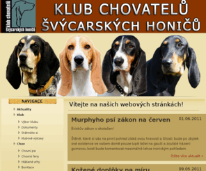 svycarskyhonic.com: Klub chovatelů švýcarských honičů
Klub chovatelů švýcarských honičů