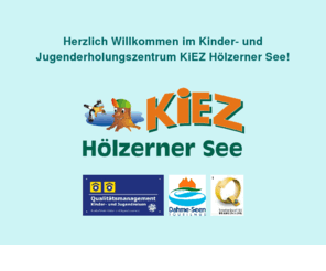 hoelzerner-see.de: Brandenburg und Berlin - tolle Klassenfahrten und Ferienlager nahe Berlin
Das KiEZ (Kinder- und Jugenderholungszentrum) Hölzerner See liegt ca 30 km (Kilometer) südlich von Berlin, in der Dubrow, einem durch seine Unberührtheit und natürliche Schönheit bestechendem Wald- und Seengebiet. Ideal für: Klassenfahrten, Gruppenreisen, Vereinsfahrten, Gruppenfahrten, Jugendreisen 