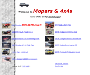 rockcharger.com: Home of the Dodge Rockcharger
Mopars, Dodge trucks, 4x4's  and tech articles.