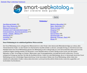 smart-webkatalog.de: Smart Webkatalog ist ein redaktionell geführtes Webverzeichnis
Das allgemeine Webverzeichnis Smart Webkatalog ist der perfekte Web Guide mit den besten Websites aus den Netz. Geprüfte Inhalte und durchdachte Suchfunktionen machen den Smart Webkatalog zum idealen Nachschlagwerk.