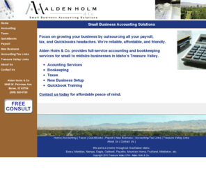 treasurevalleycpa.com: Home - Treasure Valley CPA - Alden Holm & Co. - Small Business Accounting Solutions - CPA, Boise, Meridian, Nampa, Eagle, Caldwell, Payette, Mountain Home, Fruitland, Middleton, Idaho, Accounting, Accountant
Alden Holm - Small Business Accounting Solutions - Certified Public Accountant in Boise Idaho, Treasure Valley, specializing in Accounting, Tax, Quickbooks, Payroll, and New Business in Meridian, Nampa, Eagle, Caldwell, Payette, Mountain Home, Fruitland, Middleton, Idaho