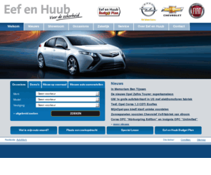 eefenhuub.nl: Welkom - Opel Eef en Huub
Welkom