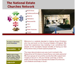 nationalestatechurches.org: NECN Home
NECN - The National Estate Churches Network. Christians working for housing estates in England.