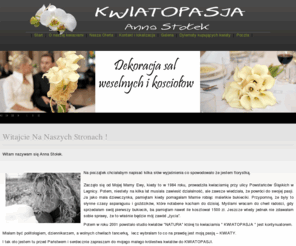 kwiatopasja.pl: Home | Kwiatopasja Anna Stołek Legnica
Kwiatopasja - jedyna taka kwiaciarnia w Legnicy, wyjątkowe bukiety, niepowtarzalne kompozycje, doskonała obsługa i rozsądne ceny. Tylko u nas. ZAPRASZAMY!