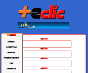 plus2clic.info: Plus2clic.info : LA Régie publicitaire qui déchire !!
LA Régie publicitaire qui déchire !! : inscrivez vous et gagnez 70% des gains générés par vos clients et 5% des gains générés par vos affiliés.