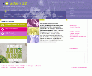 addm22.com: addm 22 - La musique et la danse en Côtes d'Armor
addm 22 : association pour le développement de la musique et de la danse en côtes d'armor