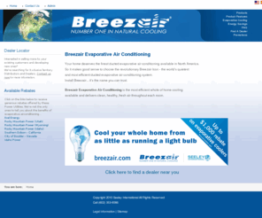 breezaircooler.com: Evaporative Air Conditioning - Breezair USA
Breezair - the world's quietest and most efficient range of whole of home ducted evaporative air conditioning.