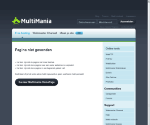 de-superheld.nl:  Multimania - Gratis Hosting Dienst
Gratis hosting dienst met: 1GB schijfruimte, onbeperkte bandbreedte, online webbuilding tools en FTP interface, Microsoft FrontPage, PHP 4, 5 en MySQL ondersteuning.