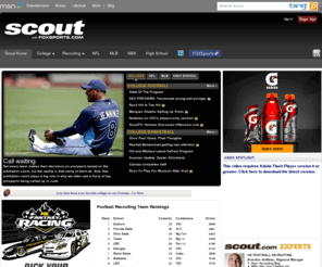 scoutc.com: Scout.com - College and High School Football, Basketball, Recruiting, NFL, and MLB Front Page
The Scout.com Network covers college, NFL, MLB, high school, recruiting, and much more