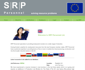 srp-personnel.com: Welcome to SRP Personnel
SRP Personnel, provides a complete recruitment service to jobseekers from both the UK and Hungary.