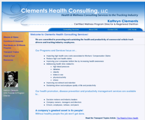 clements-health.com: Welcome to Clements Health Consulting Services
Health and Wellness Consulting and Work-site Wellness Program Director to the Trucking Industry