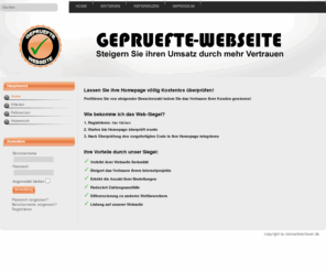 gepruefte-webseite.de: Home
gepruefte-webseite.de - Steigern Sie ihren Umsatz durch mehr Vertrauen!