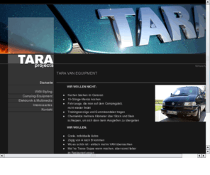 tara-projects.com: TARA-Projects VAN- und Yacht-Equipment
Individuelles Styling, interessantes Zubehr und inovative Technik fr VANs und Yachten.