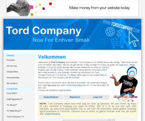 tordcompany.com: Tord Company | Noe for enhver smak!
Tord Company | Noe for enhver smak!