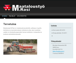 mikkorasi.com: Maatalousty M.Rasi
Maatalousy M.Rasi