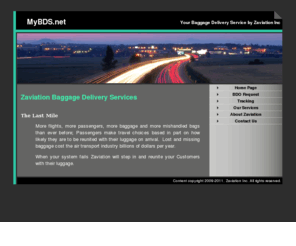 mybds.biz: Your Baggage Delivery Service by Zaviation
Home Page