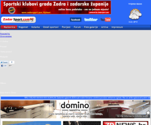 zadarsport.com: Zadarski Sportski Portal - NK Zadar, KK Zadar, OK Zadar, VK Zadar, RK Zadar
Sportski portal grada Zadra i Zadarske županije