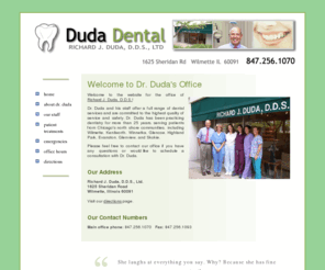 duda-dental.com: DudaDental.com | Richard J. Duda, D.D.S, Ltd. | Wilmette Illinois
Richard J. Duda, D.D.S, Ltd. | Wilmette Illinois | www.dudadental.com