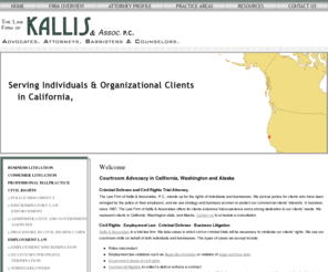 kallislaw.com: Home
Contact a trial lawyer at The Law Firm of Kallis & Associates P.C., with offices in San Jose, California; Vancouver, Washington; and Fairbanks, Alaska. We represent victims of police misconduct, provide criminal defense services, and handle complex commercial litigation.