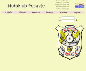 motoklub-posavje.com: MOTO KLUB POSAVJE
Stran Moto kluba Posavje ! Namen kluba je skrb za ve#269jo varnost motoristov v prometu, delo z mladimi, organiziranje spretnostnih vo#158enj, dru#158abnih sre#269anj in sodelovanje z ostalimi klubi