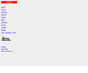 ceptelink.com: www.Ceptelink.com - Mobil Internet Hizmetleri
www.Ceptelink.com cep telefonu ve diger mobil cihazlardan internete baglanan ve HTML formatinda sayfalar açan kullanicilara kullanim kolayligi saglamak amaciyla link hizmeti veren bir internet portalidir. Internette gezintilerini hizlandirmak isteyen kullanicilar www.Ceptelink.com u ana sayfa yapip zamandan kazanirlar