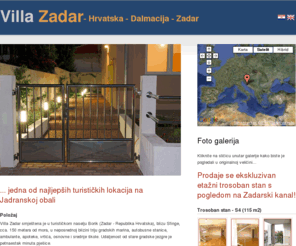 villa-zadar.com: Prodaje se trosoban stan u Zadru - novogradnja - blizu mora - nekretnina - Dalmacija - Hrvatska // Villa Zadar
Prodaje se ekskluzivan etažni trosoban stan s pogledom na Zadarski kanal. Villa Zadar smještena je u turističkom naselju Borik (Zadar - Republika Hrvatska), blizu Sfinge, cca. 150 metara od mora, u neposrednoj blizini triju gradskih marina, autobusne stanice, ambulante, apoteke, vrtića, osnovne i srednje škole. Udaljenost od stare gradske jezgre je petnaestak minuta pješice.