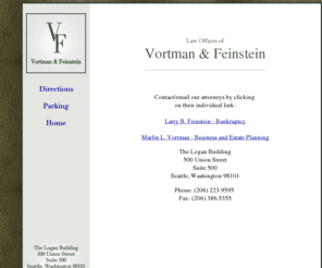 vortman.com: Law Offices of Vortman & Feinstein
Marlin L. Vortman, Larry B. Feinstein, Bankruptcy Attorney, Seattle Washington, King County